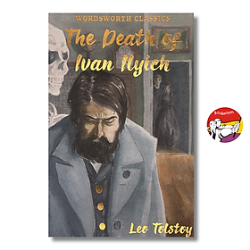 Sách - The Death of Ivan Ilyich & Other Stories (Wordsworth Classics) by Leo Tolstoy