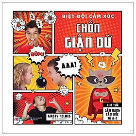 Biệt Đội Cảm Xúc - Chồn Giận Dữ - Bản Quyền