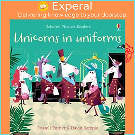 Sách - Unicorns in Uniforms by Russell Punter (UK edition, paperback)