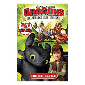 DreamWorks' Dragons: The Ice Castle (How to Train Your Dragon TV) Volume 3 (Paperback)