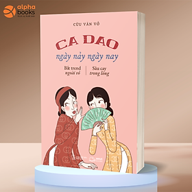 Ca Dao Ngày Nảy Ngày Nay