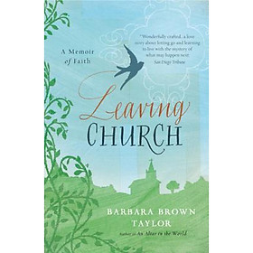 Leaving Church: A Memoir of Faith