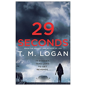 [Download Sách] 29 Seconds: A Novel