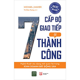 [Download Sách] Bảy Cấp Độ Giao Tiếp Để Thành Công