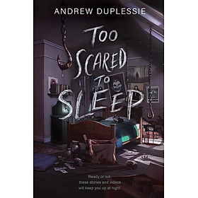 Sách ngoại văn: Too Scared To Sleep - HarperCollins Publishers