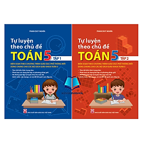 Sách - Combo Tự luyện theo chủ đề toán 5 - tập 1 + 2