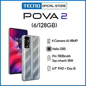 Tecno Pova 2 6GB l 128GB - Điện Thoại Thông Minh Chiến Game Cực Đỉnh - Hàng Chính Hãng