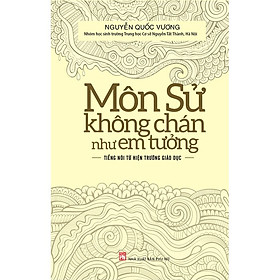 Sách - Môn Sử Không Chán Như Em Tưởng (PN)