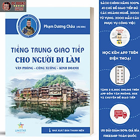 Hình ảnh Sách Tiếng Trung Giao Tiếp Cho Người Đi Làm Văn Phòng Công Xưởng Kinh Doanh - Tự Học Tiếng Trung Theo Chủ Đề - Sách Tiếng Trung Bồi - Phạm Dương Châu - Kèm Theo File Nghe Và Bài Giảng Online