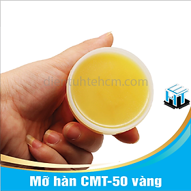 Mỡ hàn CMT-50 vàng