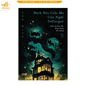 Sách - Bách hóa giấc mơ của ngài Dollargut (Nhã Nam HCM)