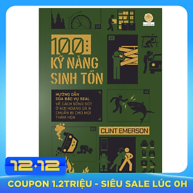 100 Kỹ Năng Sinh Tồn