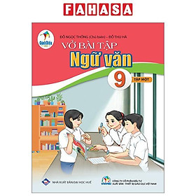 Vở Bài Tập Ngữ Văn 9 - Tập 1 (Cánh Diều)
