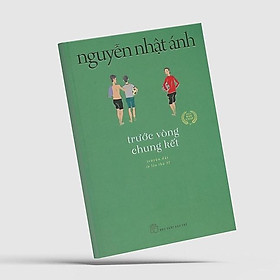 Hình ảnh [Einstetin Books] Trước Vòng Chung Kết ( Tái bản )