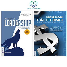 [Download Sách] Combo Bộ 2 Cuốn Lãnh Đạo Tài Ba: Leadship - Dẫn Dắt Bản Thân Đội Nhóm Và Tổ Chức Vươn Xa + Báo Cáo Tài Chính: Hướng Dẫn Từng Bước Để Hiểu Và Lập Báo Cáo Tài Chính - MinhAnBooks