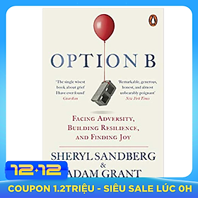 Option B : Facing Adversity, Building Resilience, and Finding Joy