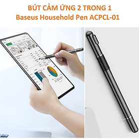 Bút cảm ứng 2 trong 1 Baseus Household Pen ACPCL-01 _ Hàng chính hãng