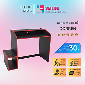 Bàn Làm Việc Gaming SMLIFE Dorren