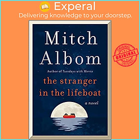 Sách - The Stranger in the Lifeboat - Deckle Edge edition by Mitch Albom (US edition, hardcover)