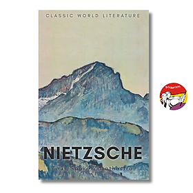 Sách - Thus Spake Zarathustra by Friedrich Nietzsche | Classic Philosophy Book / Ngoại văn Nhập khẩu