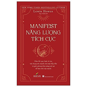 Manifest Năng Lượng Tích Cực - Bản Quyền