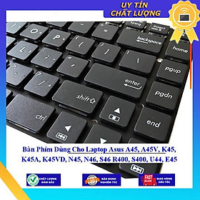 Bàn Phím Dùng Cho Laptop Asus A45 A45V K45 K45A K45VD N45 N46 S46 R400 S400 U44 E45  - Hàng Nhập Khẩu New Seal
