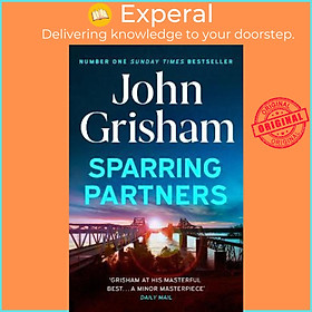 Sách - Sparring Partners : The Number One Sunday Times bestseller - The new coll by John Grisham (UK edition, paperback)