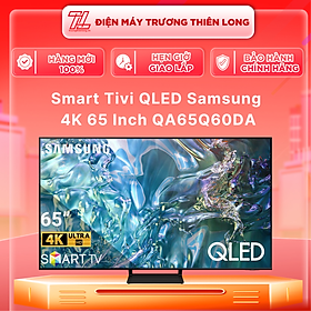 Mua Smart QLED Tivi 4K Samsung 65Q60DA 65 inch QA65Q60DA QA65Q60D 65Q60D - Hàng chính hãng - Chỉ giao HCM