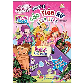 Winx Club (Stick And Read) - Câu Lạc Bộ Các Tiên Nữ Sành Điệu - Chuyến Đi Khó Quên