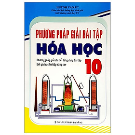 Hình ảnh Phương Pháp Giải Bài Tập Hoá Học 10