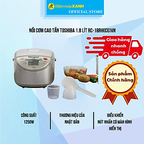 Nồi cơm cao tần Toshiba 1.8 lít RC-18RH(CG)VN - Hàng chính hãng