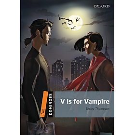 Dominoes: Two: V Is For Vampire