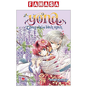Yona - Công Chúa Bình Minh - Tập 5 (Tái Bản 2024)
