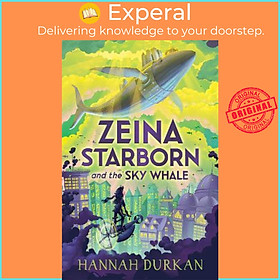 Sách - Zeina Starborn and the Sky Whale by Hannah Durkan (UK edition, paperback)