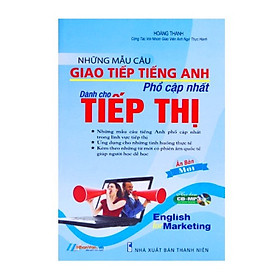 Nơi bán Những Mẫu Câu Giao Tiếp Tiếng Anh Phổ Cập Nhất - Dành Cho Tiếp Thị - Giá Từ -1đ