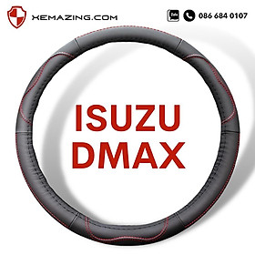 Bọc Vô Lăng ô tô ISUZU DMAX | Bọc Volang XEMAZING cao cấp