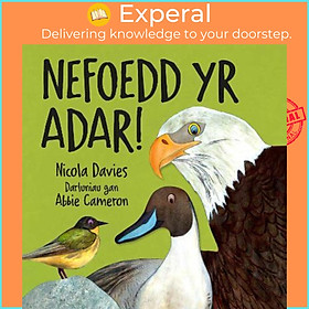 Sách - Nefoedd Yr Adar! by Nicola Davies (UK edition, paperback)