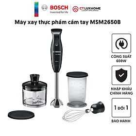 Máy xay thực phẩm cầm tay Bosch MSM2650B 600W, 220V, 50/60Hz, Kèm cây đánh trứng [Hàng chính hãng]