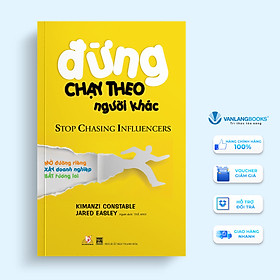 Sách Đừng Chạy Theo Người Khác