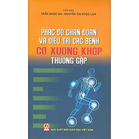 Phác đồ chẩn đoán và đt các bệnh cơ xương khớp thường gặp