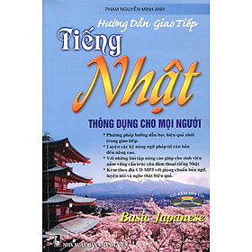 [Download Sách] Sách Hướng Dẫn Giao Tiếp Tiếng Nhật Thông Dụng Cho Mọi Người