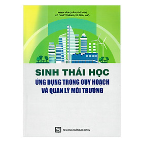 Sinh Thái Học Ứng Dụng Trong Quy Hoạch Và Quản Lý Môi Trường