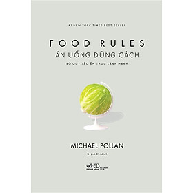 Hình ảnh Sách Food Rules - Ăn Uống Đúng Cách