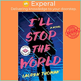 Sách - I'll Stop the World : A Novel by Lauren Thoman (US edition, paperback)