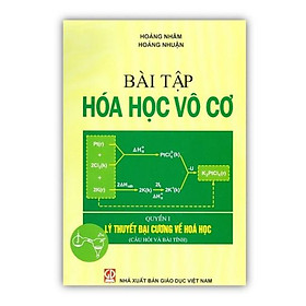 Hình ảnh Sách - Bài Tập Hóa Học Vô Cơ quyển 1 Lí Thuyết Đại Cương Về Hóa Học (DN)