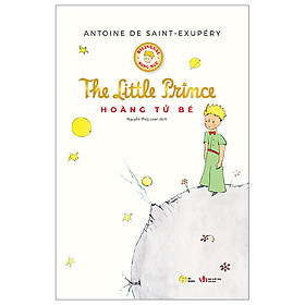 Sách Hoàng Tử Bé song ngữ Việt-Anh - The little prince, truyện song ngữ thiếu nhi