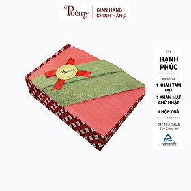 Set quà Hạnh Phúc POÊMY, bộ khăn tắm đại, khăn mặt chữ nhật kèm hộp quà tặng