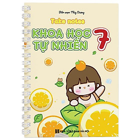 Sách - Take Notes - Khoa Học Tự Nhiên 7
