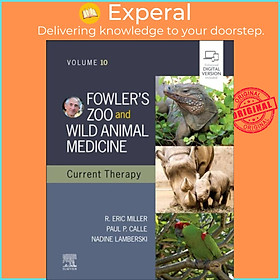 Sách - Fowler's Zoo and Wild Animal Medicine Current Therapy,Volume 10 by Nadine Lamberski (UK edition, hardcover)