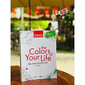 SẮC MÀU VÀ HƠI THỞ (sách tô màu) – OSHO – Thái Hà Books